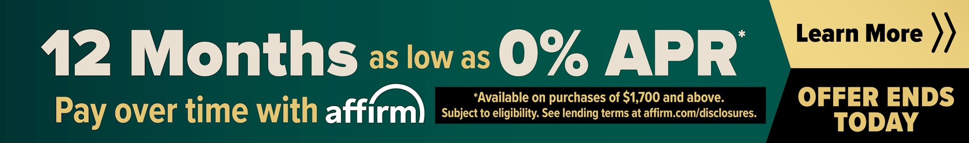 Banner for 03-03 Affirm 12 Months - Ends Today