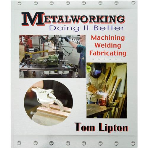 Image for Grizzly T26786 - Metalworking: Doing It Better - Book